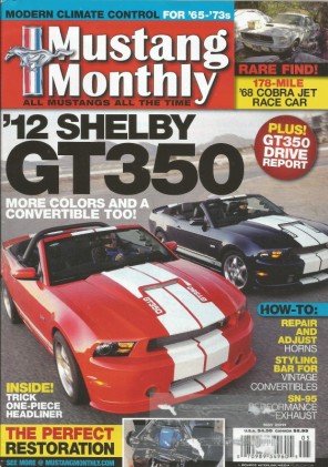 MUSTANG MONTHLY 2011 MAY - 68 COBRA JET RACER, WICKED BOSS 429*